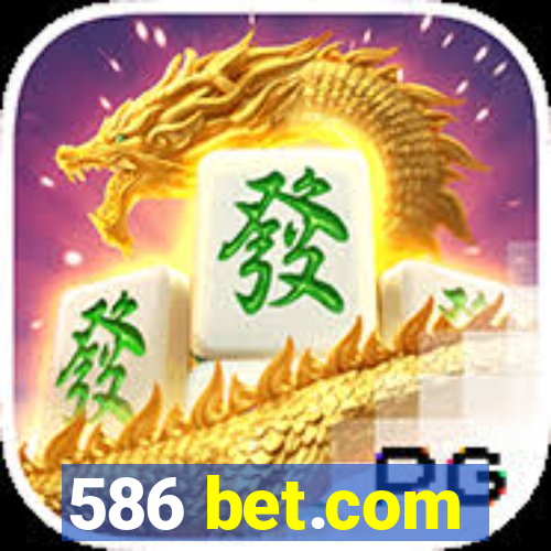 586 bet.com